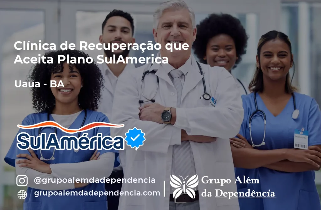 Clínica de Recuperação que Aceita SulAmérica em Uauá -BA 1 Clínica de Recuperação que Aceita SulAmérica em Uauá -BA