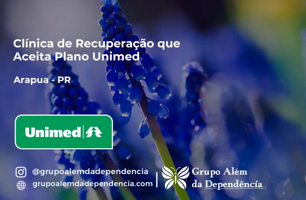 Clínica de Recuperação que Aceita Unimed em Arapuã - PR 1 Clínica de Recuperação que Aceita Unimed em Arapuã - PR