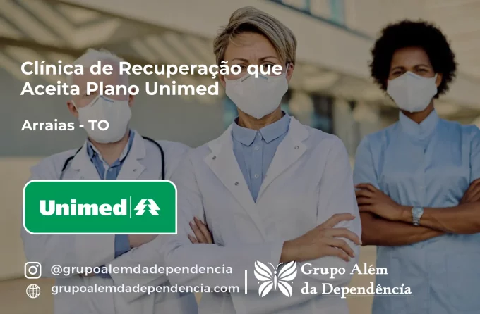 Clínica de Recuperação que Aceita Unimed em Arraias - TO