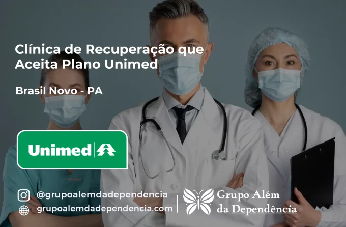 Clínica de Recuperação que Aceita Unimed em Brasil Novo - PA