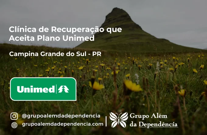 Clínica de Recuperação que Aceita Unimed em Campina Grande do Sul - PR