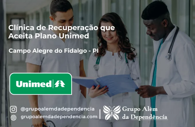 Clínica de Recuperação que Aceita Unimed em Campo Alegre do Fidalgo - PI