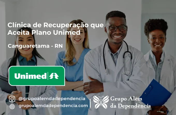 Clínica de Recuperação que Aceita Unimed em Canguaretama - RN