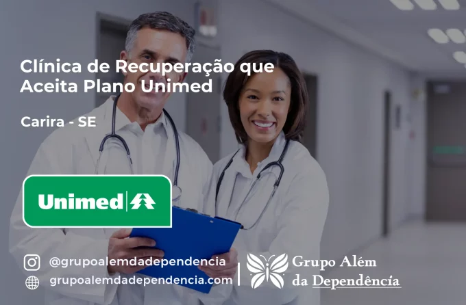 Clínica de Recuperação que Aceita Unimed em Carira - SE