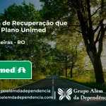 Clínica de Recuperação que Aceita Unimed em Castanheiras - RO