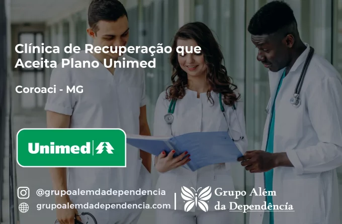 Clínica de Recuperação que Aceita Unimed em Coroaci - MG