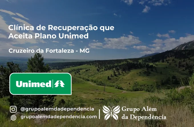 Clínica de Recuperação que Aceita Unimed em Cruzeiro da Fortaleza - MG