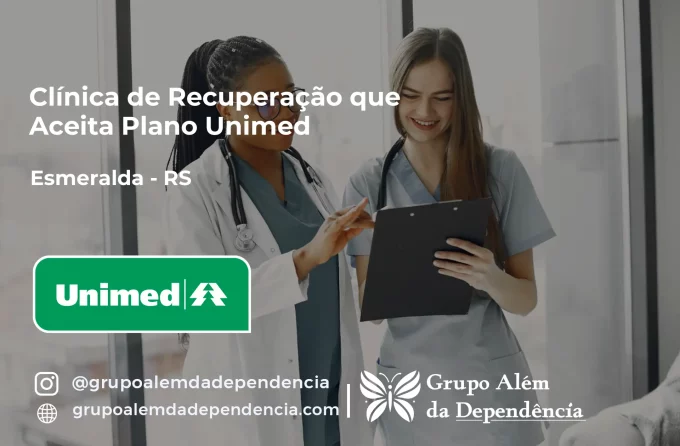 Clínica de Recuperação que Aceita Unimed em Esmeralda - RS