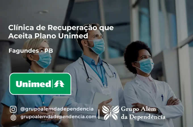 Clínica de Recuperação que Aceita Unimed em Fagundes - PB