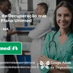 Clínica de Recuperação que Aceita Unimed em Fortuna - MA