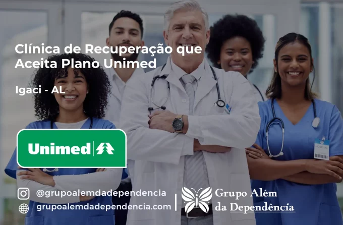 Clínica de Recuperação que Aceita Unimed em Igaci - AL