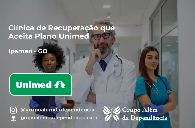 Clínica de Recuperação que Aceita Unimed em Ipameri - GO