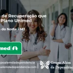 Clínica de Recuperação que Aceita Unimed em Ipiranga do Norte - MT