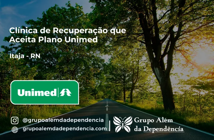 Clínica de Recuperação que Aceita Unimed em Itajá - RN