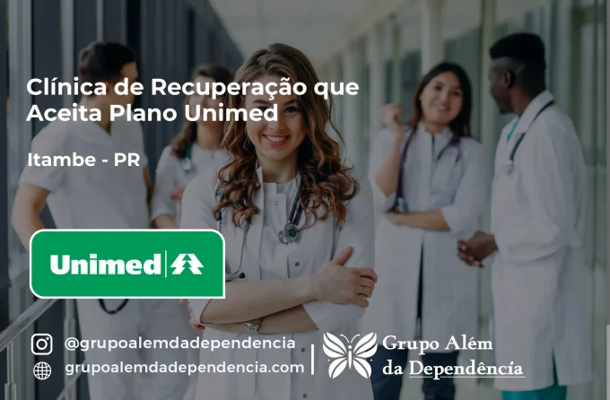 Clínica de Recuperação que Aceita Unimed em Itambé - PR
