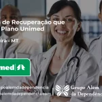 Clínica de Recuperação que Aceita Unimed em Juscimeira - MT