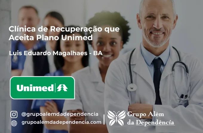 Clínica de Recuperação que Aceita Unimed em Luís Eduardo Magalhães - BA