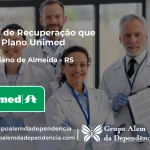 Clínica de Recuperação que Aceita Unimed em Maximiliano de Almeida - RS