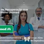Clínica de Recuperação que Aceita Unimed em Modelo - SC