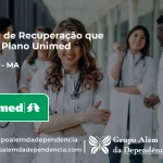 Clínica de Recuperação que Aceita Unimed em Monção - MA