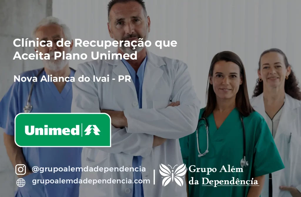 Clínica de Recuperação que Aceita Unimed em Nova Aliança do Ivaí - PR 1 Clínica de Recuperação que Aceita Unimed em Nova Aliança do Ivaí - PR