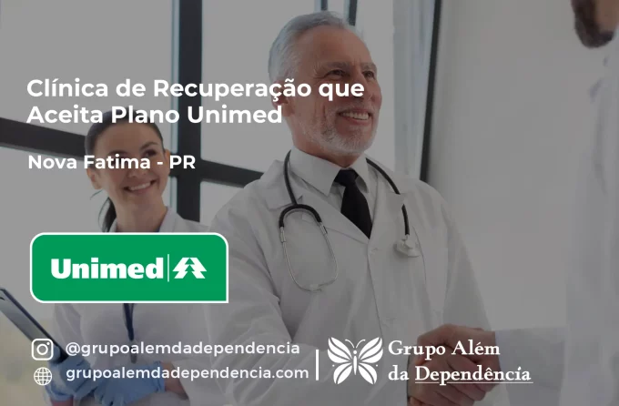 Clínica de Recuperação que Aceita Unimed em Nova Fátima - PR