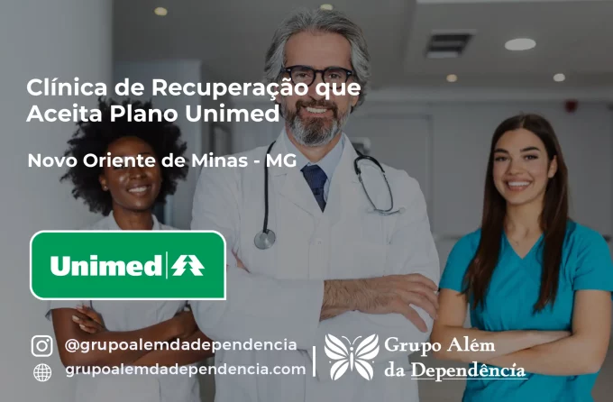 Clínica de Recuperação que Aceita Unimed em Novo Oriente de Minas - MG