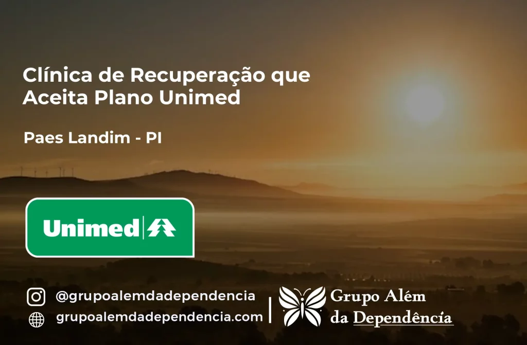 Clínica de Recuperação que Aceita Unimed em Paes Landim - PI 1 Clínica de Recuperação que Aceita Unimed em Paes Landim - PI