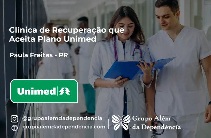 Clínica de Recuperação que Aceita Unimed em Paula Freitas - PR