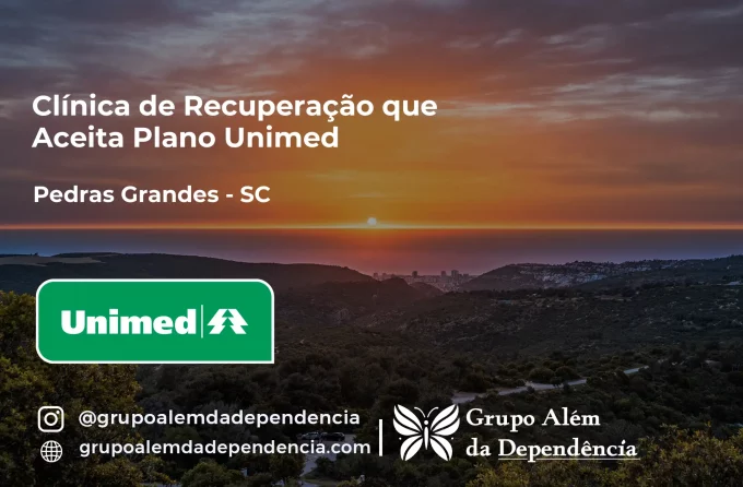 Clínica de Recuperação que Aceita Unimed em Pedras Grandes - SC
