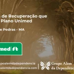 Clínica de Recuperação que Aceita Unimed em Poção de Pedras - MA