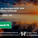 Clínica de Recuperação que Aceita Unimed em Poços de Caldas - MG