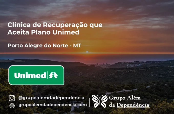 Clínica de Recuperação que Aceita Unimed em Porto Alegre do Norte - MT