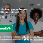 Clínica de Recuperação que Aceita Unimed em Prainha - PA