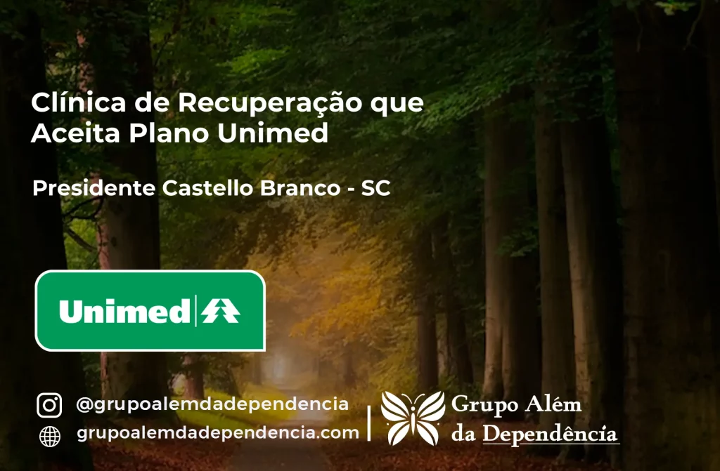 Clínica de Recuperação que Aceita Unimed em Presidente Castello Branco - SC 1 Clínica de Recuperação que Aceita Unimed em Presidente Castello Branco - SC