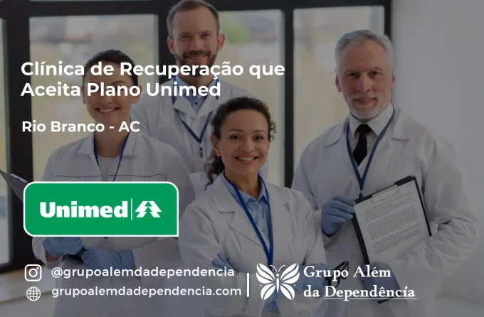 Clínica de Recuperação que Aceita Unimed em Rio Branco - AC