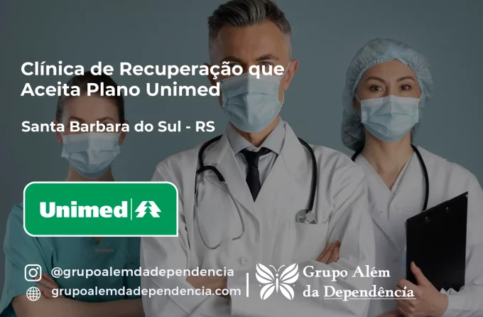 Clínica de Recuperação que Aceita Unimed em Santa Bárbara do Sul - RS