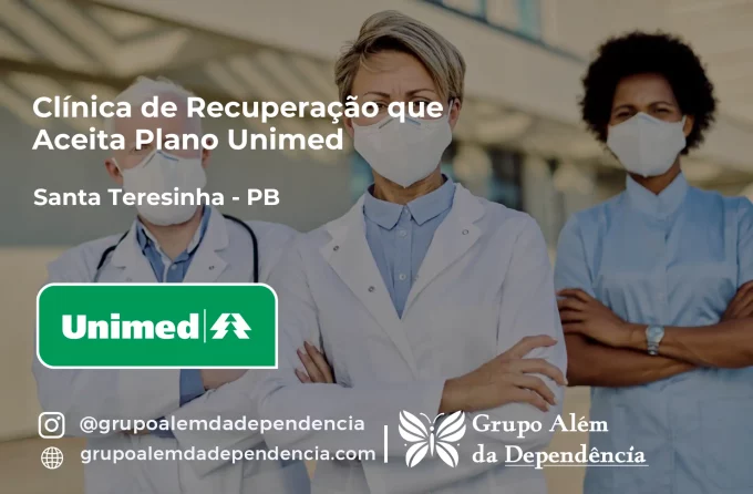 Clínica de Recuperação que Aceita Unimed em Santa Teresinha - PB