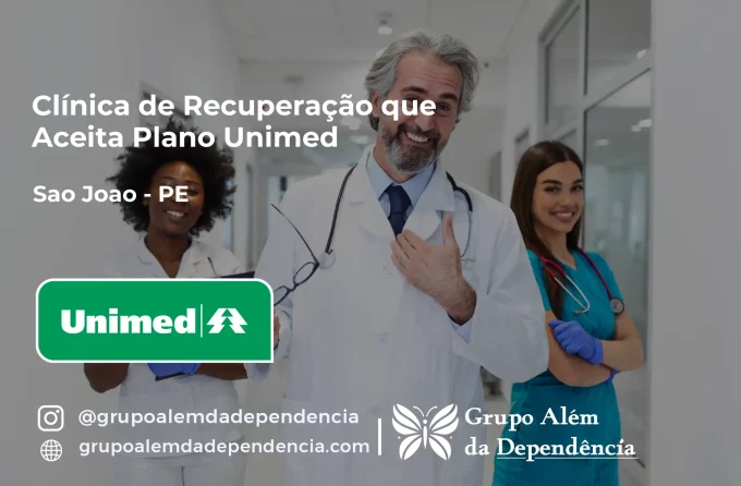 Clínica de Recuperação que Aceita Unimed em São João - PE