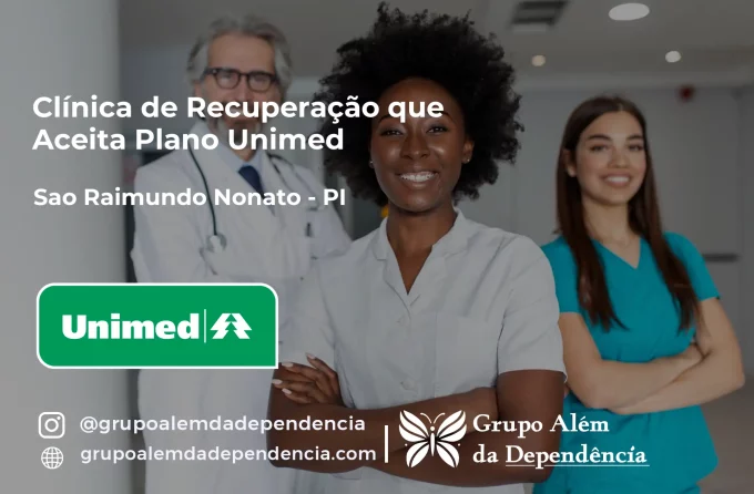 Clínica de Recuperação que Aceita Unimed em São Raimundo Nonato - PI
