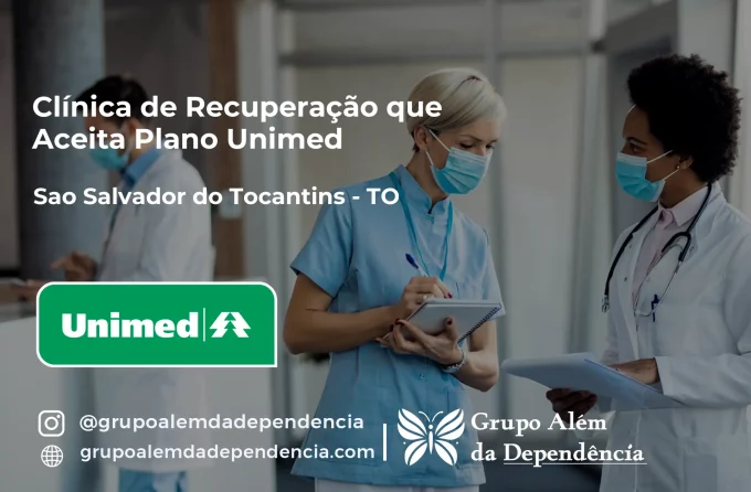 Clínica de Recuperação que Aceita Unimed em São Salvador do Tocantins - TO