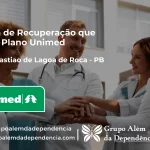 Clínica de Recuperação que Aceita Unimed em São Sebastião de Lagoa de Roça - PB