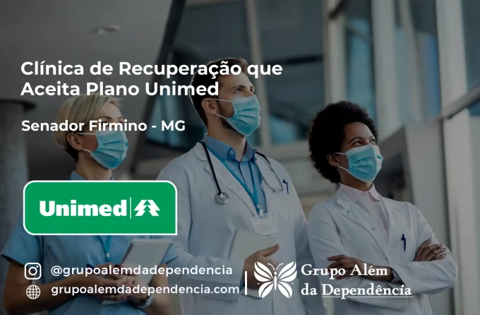 Clínica de Recuperação que Aceita Unimed em Senador Firmino - MG