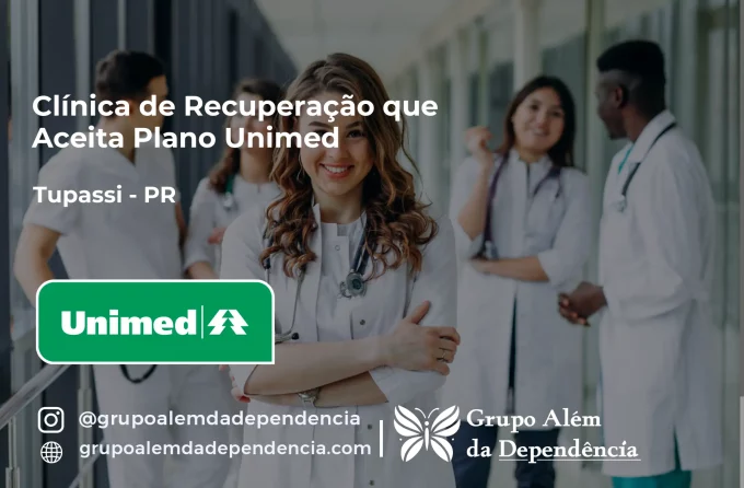 Clínica de Recuperação que Aceita Unimed em Tupãssi - PR
