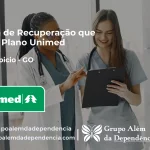 Clínica de Recuperação que Aceita Unimed em Vila Propício - GO