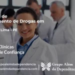 Tratamento de Drogas em Abreu e Lima - PE | Clínica de Recuperação
