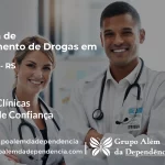 Tratamento de Drogas em Aceguá - RS | Clínica de Recuperação
