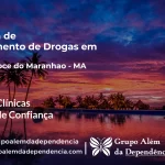 Tratamento de Drogas em Água Doce do Maranhão - MA | Clínica de Recuperação