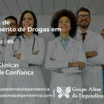 Tratamento de Drogas em Alto Feliz - RS | Clínica de Recuperação