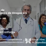 Tratamento de Drogas em Angélica - MS | Clínica de Recuperação